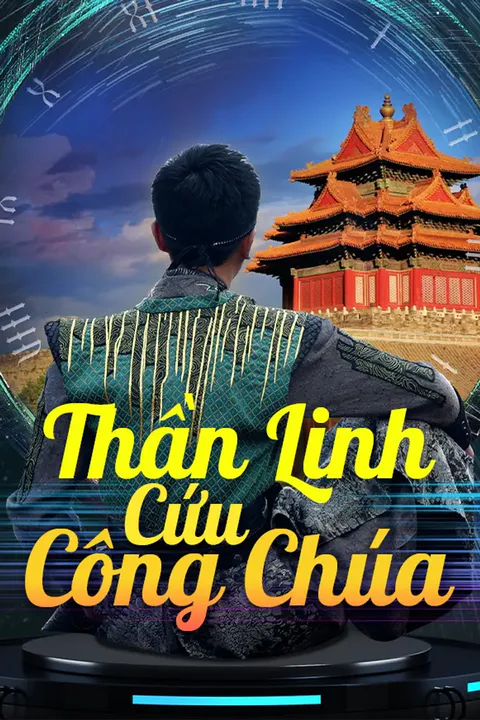 Poster Thần Linh Cứu Công Chúa