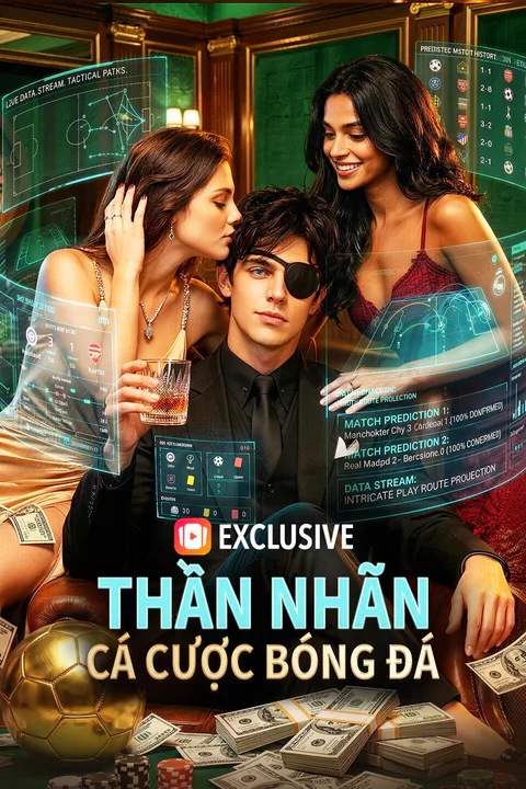 Poster Thần Nhãn Cá Cược Bóng Đá