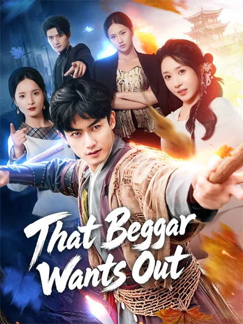 That Beggar Wants Out poster