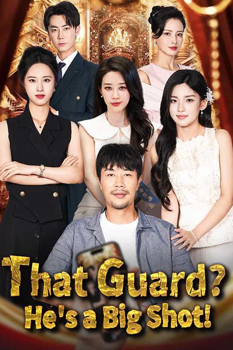 That Guard? He's a Big Shot! poster