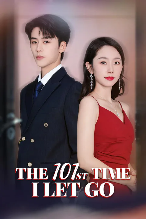 The 101st Time I Let Go poster