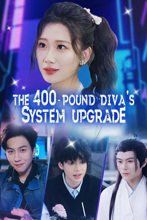 The 400-Pound Diva's System Upgrade poster