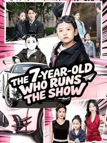 The 7-Year-Old Who Runs the Show poster