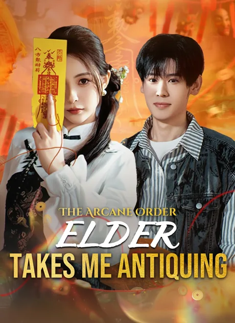 The Arcane Order Elder Takes Me Antiquing poster