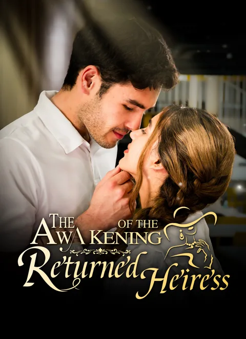 The Awakening of the Returned Heiress poster