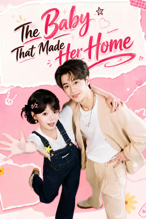 The Baby That Made Her Home poster