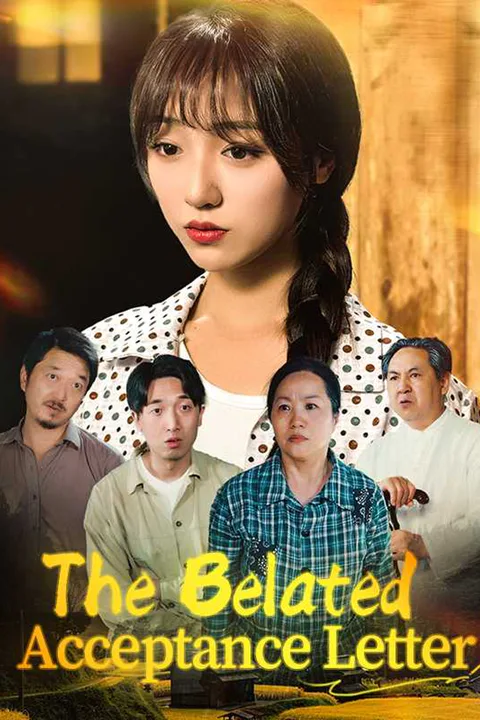 The Belated Acceptance Letter poster
