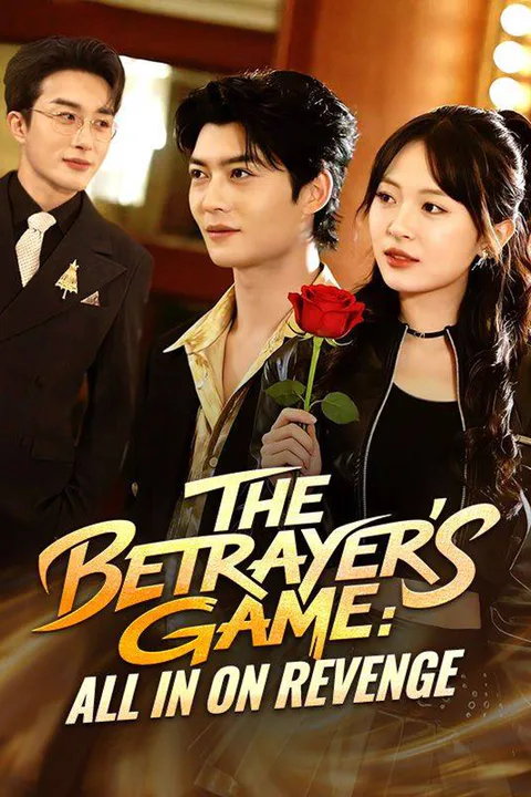 The Betrayer's Game: All In on Revenge(DUBBED) poster