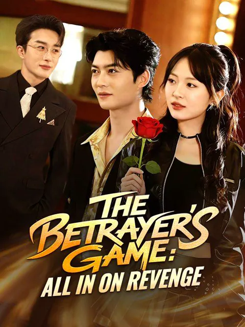 The Betrayer's Game: All In on Revenge(DUBBED) poster