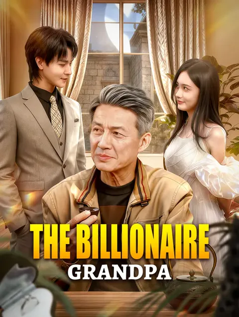 The Billionaire Grandpa poster