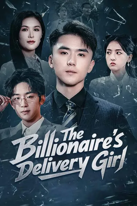 The Billionaire's Delivery Girl poster