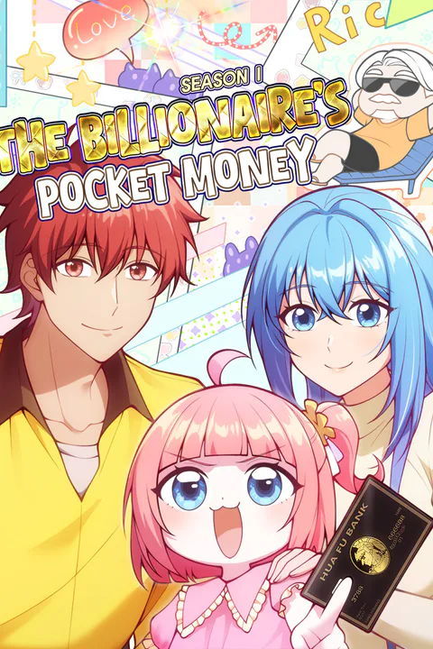 The Billionaire's Pocket Money-Season Ⅰ [Dubbed] poster