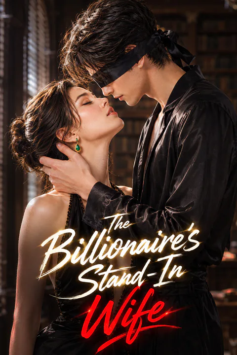 The Billionaire’s Stand-In Wife poster