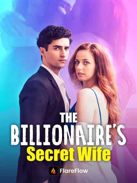 The Billionaire’s Secret Wife poster