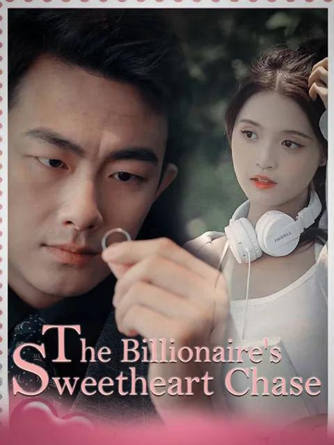 The Billionaire's Sweetheart Chase poster