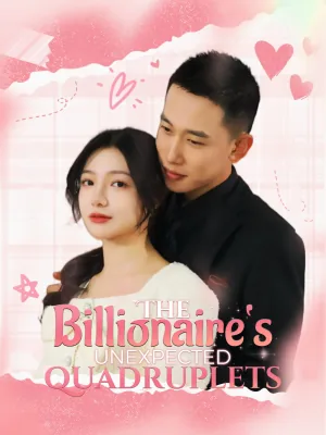 The Billionaire‘s Unexpected Quadruplets poster