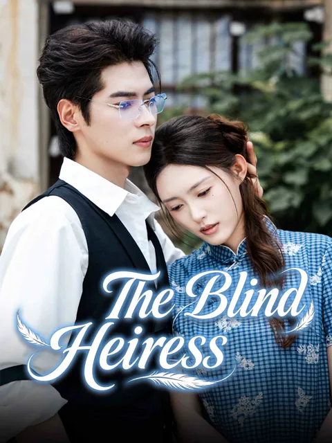 The Blind Heiress poster