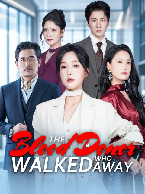 The Blood Donor Who Walked Away poster