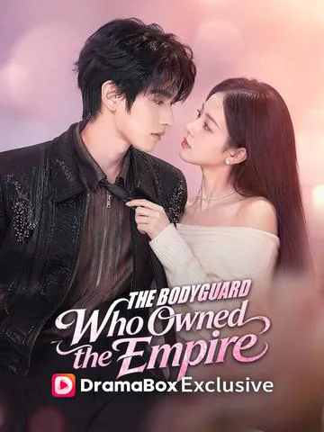The Bodyguard Who Owned the Empire poster