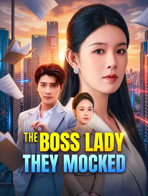 The Boss Lady They Mocked poster