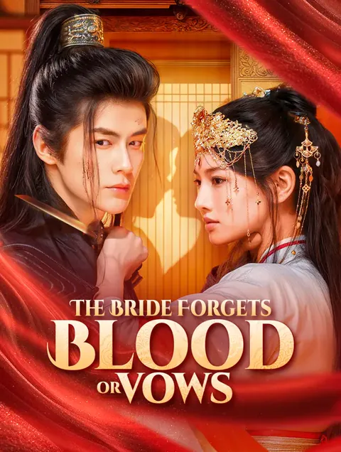The Bride Forgets: Blood or Vows poster