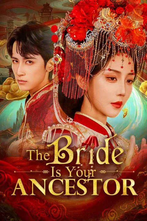 The Bride Is Your Ancestor poster