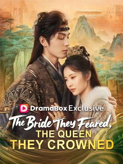 The Bride They Feared, The Queen They Crowned (DUBBED) poster