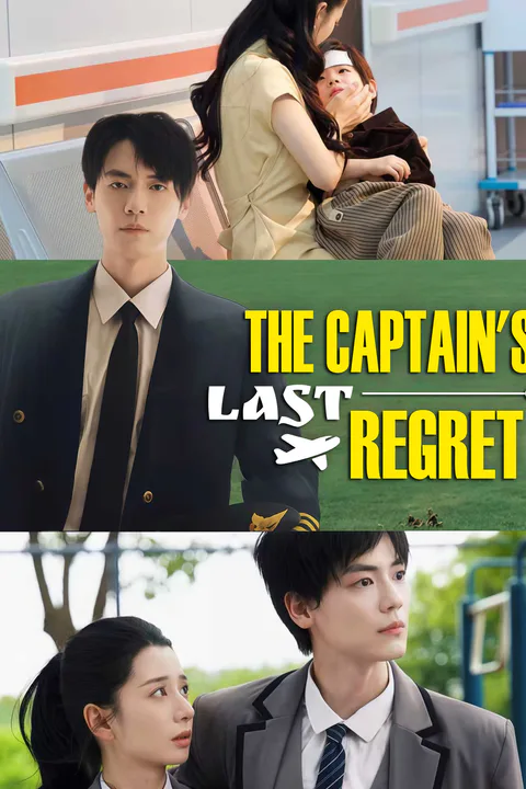 The Captains Last Regret poster