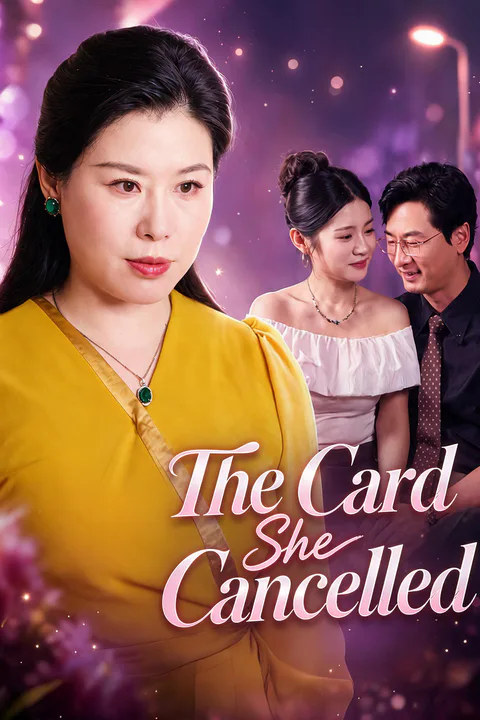The Card She Cancelled poster