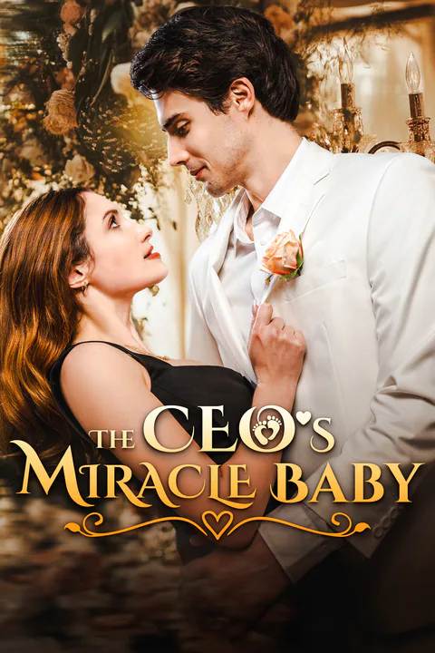 The CEO’s Miracle Baby poster