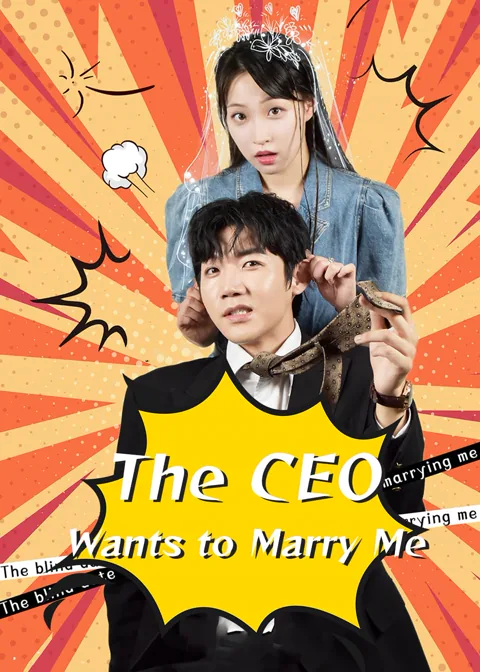 The CEO Wants to Marry Me poster