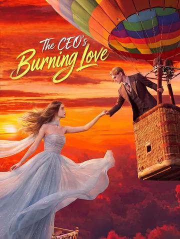 The CEO's Burning Love poster
