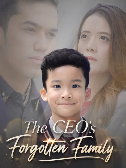 The CEO's Forgotten Family poster