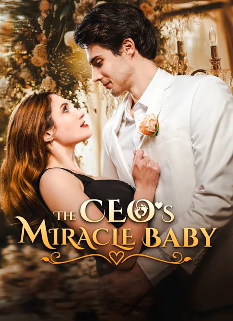 The CEO’s Miracle Baby poster