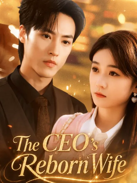 The CEO's Reborn Wife poster