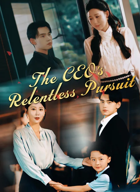 The CEO's Relentless Pursuit poster