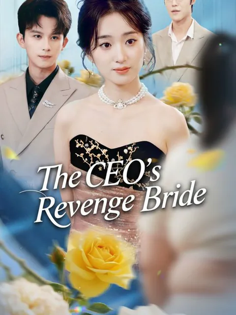 The CEO's Revenge Bride poster