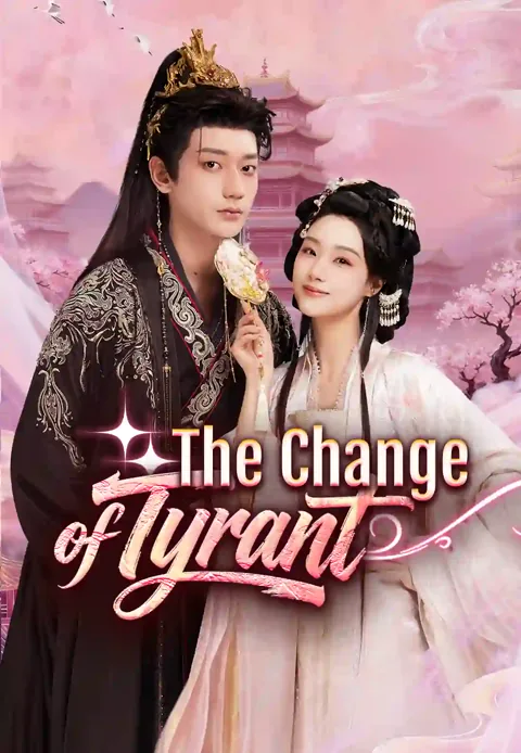 The Change of Tyrant poster