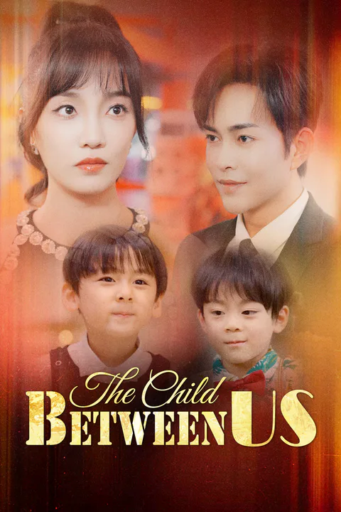 The Child Between Us poster