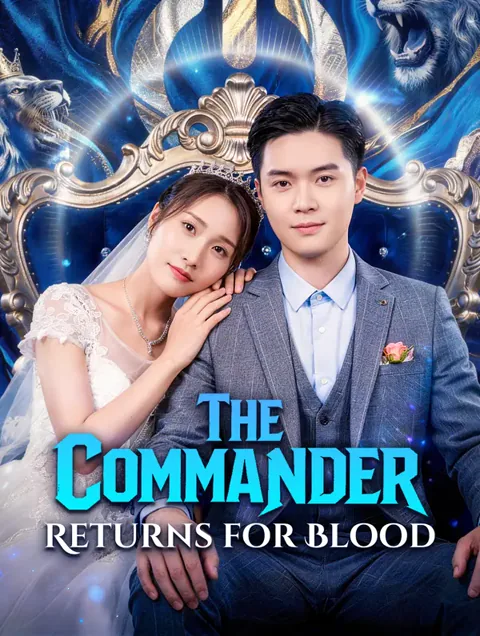 The Commander Returns for Blood poster