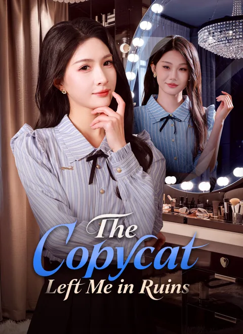 The Copycat Left Me in Ruins poster