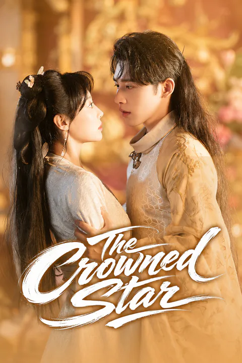 The Crowned Star poster