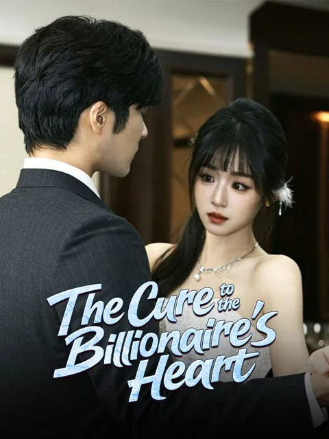 The Cure to the Billionaire's Heart poster