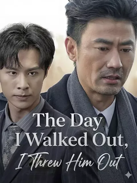 The Day I Walked Out, I Threw Him Out poster
