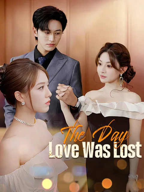 The Day Love Was Lost (DUBBED) poster