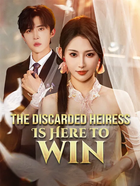 The Discarded Heiress Is Here to Win poster