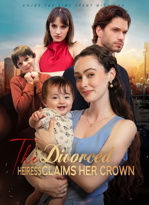 The Divorced Heiress Claims Her Crown poster