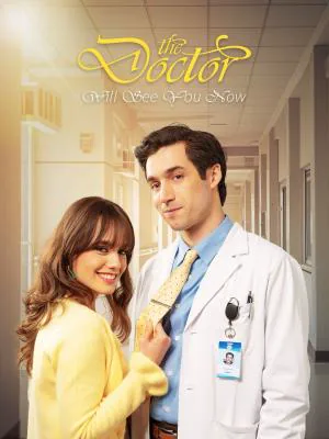 The Doctor Will See You Now poster