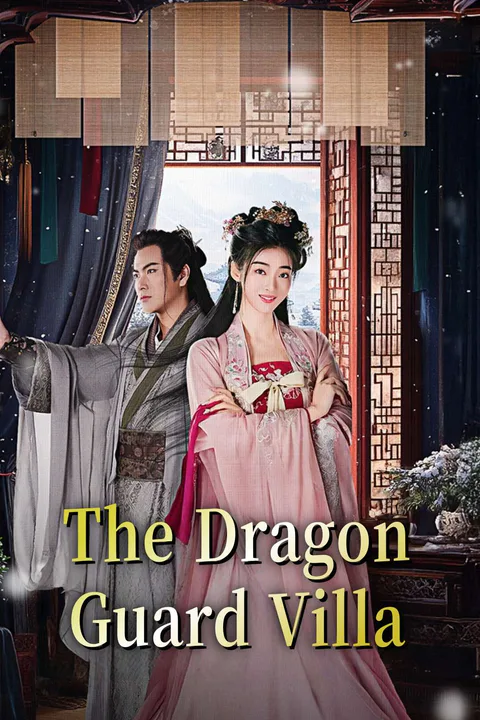 The Dragon Guard Villa poster