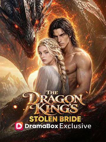 The Dragon King's Stolen Bride poster